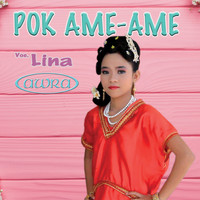 Lina - Pok Ame-Ame