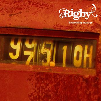 Rigby - Everything Must Go