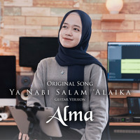 Alma - Alma - Ya Nabi Salam 'Alaika (Guitar Version)