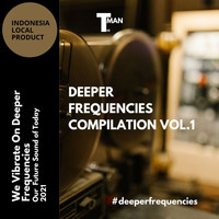 The Man - Theman Deeper Frequencies Compilation, Vol. 1 (Explicit)