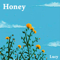 Lucy - Honey