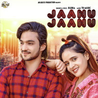 Rudra - Jaanu Jaanu