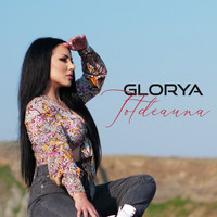 Glorya - Totdeauna