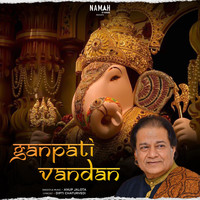 Anup Jalota - Ganpati Vandan