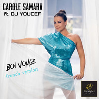 Carole Samaha - Bon voyage (French Version)
