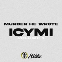 Murder He Wrote - Icymi, Vol. 1