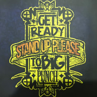 Stand up please - Get Ready to Big Punch