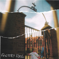 Lady Bird - Factory Fool (Explicit)