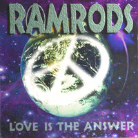 Ramrods - Love Is the Answer