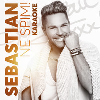 Sebastian - Ne Spim! (Karaoke)