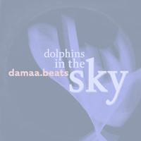damaa.beats - Dolphins in the Sky
