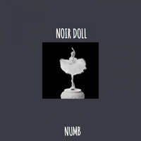 Numb - Noir Doll