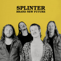 Splinter - Brand New Future
