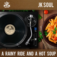 JK Soul - A Rainy Ride and a Hot Soup