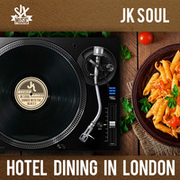 JK Soul - Hotel Dining in London
