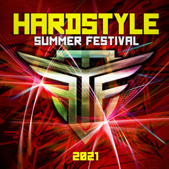 Various Artists - Hardstyle Summer Festival 2021 (Explicit)