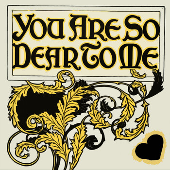 Various Artists - You Are So Dear To Me