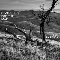Nat Bartsch - Searching for the Map