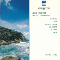 Kathryn Selby - L'isle Joyeuse: Virtuoso Piano Music