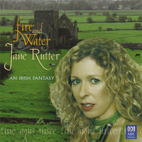 Jane Rutter - Fire and Water