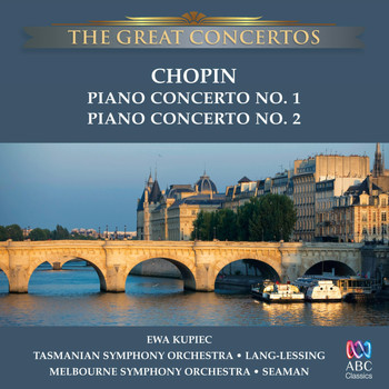 Ewa Kupiec - The Great Concertos: Chopin - Piano Concertos 1 and 2