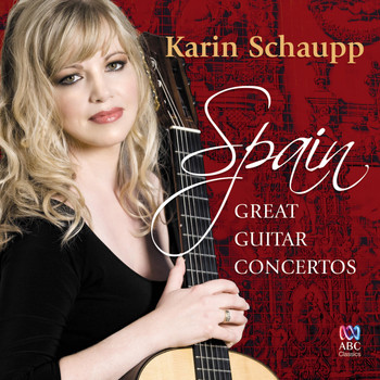 Karin Schaupp - Spain: Great Guitar Concertos