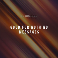 Stamen - Good For Nothing Messages