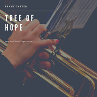 Benny Carter - Tree of Hope (Jazz and Blues Experience)