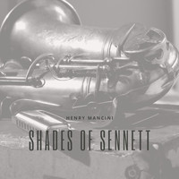 Henry Mancini - Shades of Sennett