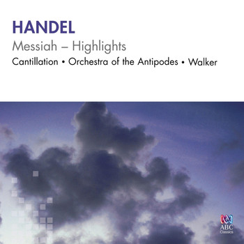 Orchestra of the Antipodes - Handel: Messiah Highlights