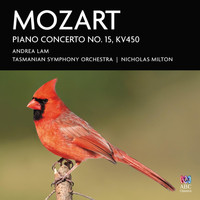 Andrea Lam - Mozart: Piano Concerto No. 15, K. 450