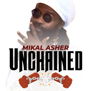 Mikal Asher - Unchained