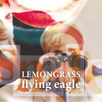 Lemongrass - Flying Eagle