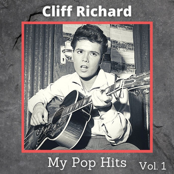 Cliff Richard - My Pop Hits (Vol. 1)