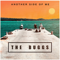 The Buggs - Another Side of Me