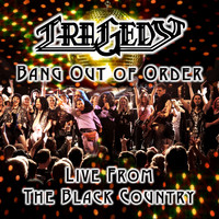 Tragedy - Bang Out of Order - Live from the Black Country (Explicit)