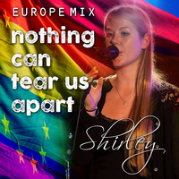 Shirley - Nothing Can Tear Us Apart (Europe Mix)