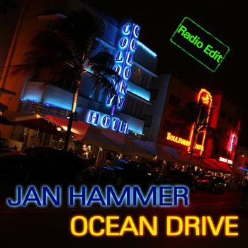 Jan Hammer - Ocean Drive (Radio Edit)