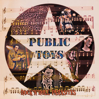 Public Toys - Rock'n'Roll Parasites (Explicit)