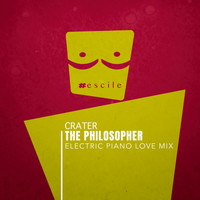 The Philosopher - Crater (Electric Piano Love Mix)