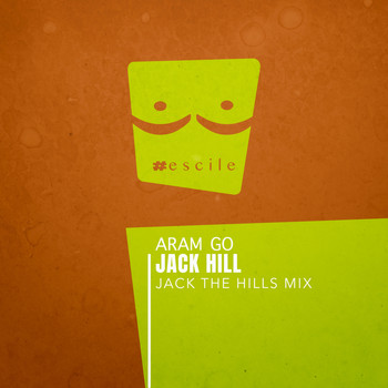 Jack Hill - Aram Go (Jack The Hills Mix)