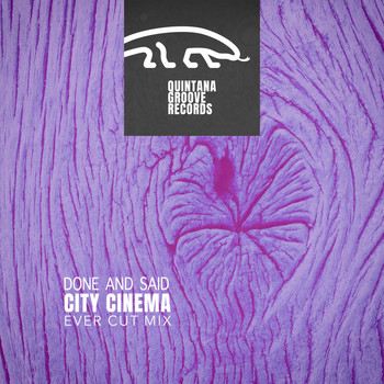 City Cinema - Done and Said (Ever Cut Mix)