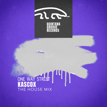 Kascox - One Way Street (The House Mix)