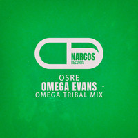 Omega Evans - Osre (Omega Tribal Mix)