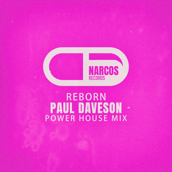 Paul Daveson - Reborn (Power House Mix)