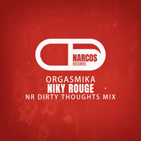 Niky Rouge - Orgasmika (NR Dirty Thoughts Mix [Explicit])