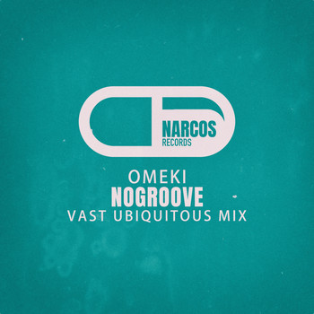 Nogroove - Omeki (Vast Ubiquitous Mix)