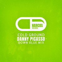 Danny Picasso - Cold Ground (Down Blue Mix)