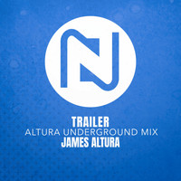 James Altura - Trailer (Altura Underground Mix)