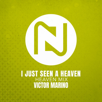 Victor Marino - I Just Seen A Heaven (Heaven Mix)